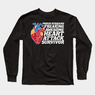 Heart Attack Survivor Husband Long Sleeve T-Shirt